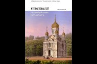 Deckblatt des Abschlussberichts "Internationalität in ausgewählten Kurstädten des 19. Jahrhunderts". Zu sehen ist eine Zeichnung einer Russischen Kirche.