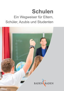 Deckblatt der Schulbroschüre: Schulen. Ein Wegweiser für Eltern, Schüler, Azubis und Studenten.