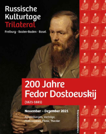 Ein Plakat der Russischen Kulturtage. Es zeigt eine Abbildung von Fedor Dostoevskij.